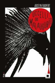 Uccelli del malaugurio. Mistery book