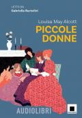 Piccole donne letto da Gabriella Bartolini. Con espansione online