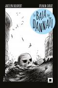 La baia dei dannati