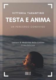 Testa e anima. Un percorso condiviso