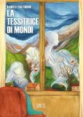 La tessitrice di mondi