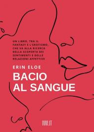 Bacio al sangue