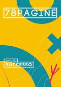 78pagine. Vol. 10: Successo.