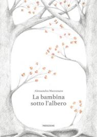 La bambina sotto l'albero