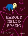 Harold nello spazio. Ediz. a colori