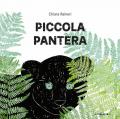 Piccola pantera. Ediz. illustrata