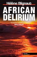 African delirium. Un'avventura dell'investigatore Malraux