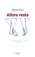 Allora resta