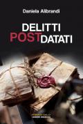 Delitti postdatati