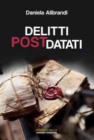 Delitti postdatati