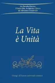 La Vita è Unità