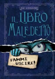 Il libro maledetto. Ediz. illustrata