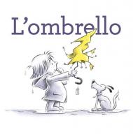 L'ombrello. Ediz. a colori