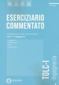 Eserciziario commentato. TOLC-I