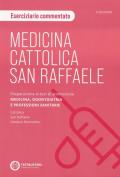 Medicina. Cattolica-San Raffaele Eserciziario di logica. Preparazione ai test di ammissione area medico sanitaria