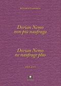 Dorian nemo non più naufraga-Dorian nemo ne naufrage plus 2008-2021. Ediz. bilingue