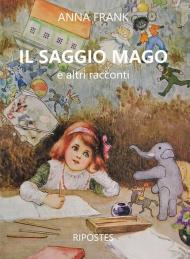 Il saggio mago e altri racconti