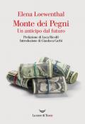 Monte dei Pegni. Un anticipo dal futuro