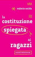 La Costituzione spiegata ai ragazzi