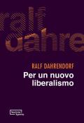 Per un nuovo liberalismo