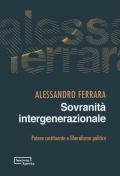 Sovranità intergenerazionale. Potere costituente e liberalismo politico