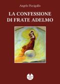 La confessione di frate Adelmo