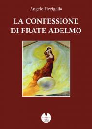 La confessione di frate Adelmo