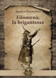 Filomena, la brigantessa