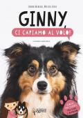 Ginny, ci capiamo al volo! Ediz. illustrata