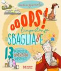 Oops! L'importanza di sbagliare