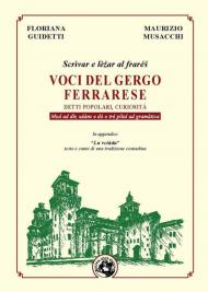 Voci del gergo ferrarese. Detti popolari, curiosità