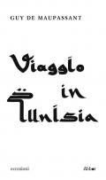 Viaggio in Tunisia