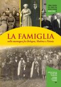 La famiglia nella montagna fra Bologna, Modena e Pistoia