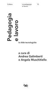 Pedagogia e lavoro: le sfide tecnologiche