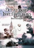 Brothers war. Steambros Investigations. Ediz. italiana