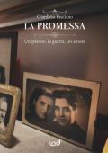 La promessa. Un pastore, la guerra, un amore