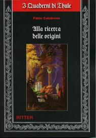 Alla ricerca delle origini