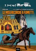 Le Misericordie a fumetti