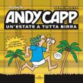 Andy Capp. Un'estate a tutta birra