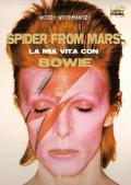 Spider from Mars. La mia vita con Bowie