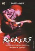 Rockers. Diario sulle strade del rock'n'roll