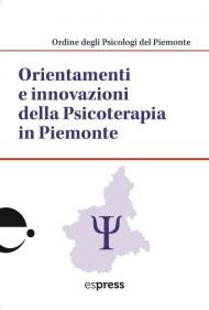 Orientamenti e innovazioni della psicoterapia in Piemonte