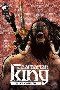 The Barbarian King. Vol. 2: re caduto, Il.