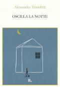 Oscilla la notte