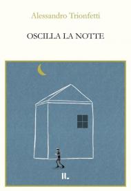 Oscilla la notte