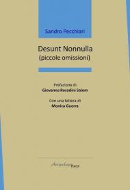 Desunt Nonnulla (piccole omissioni)