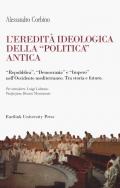 L' eredità ideologica della politica antica. 