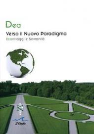 Verso il nuovo paradigma. Ecovillaggi e sovranità