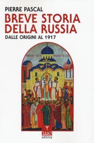 Breve storia della Russia dalle origini al 1917