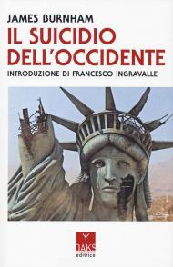 Il suicidio dell'Occidente